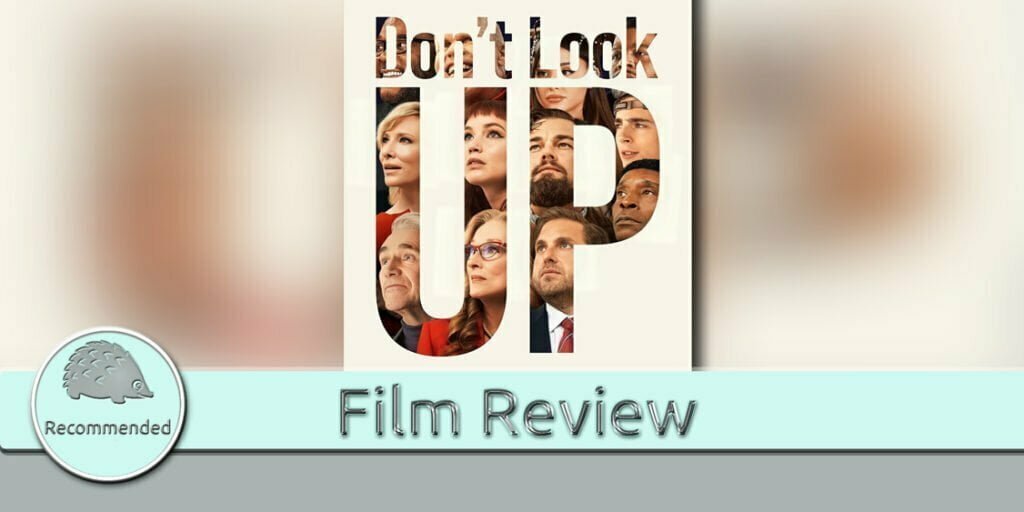 Don't Look Up Film Review
