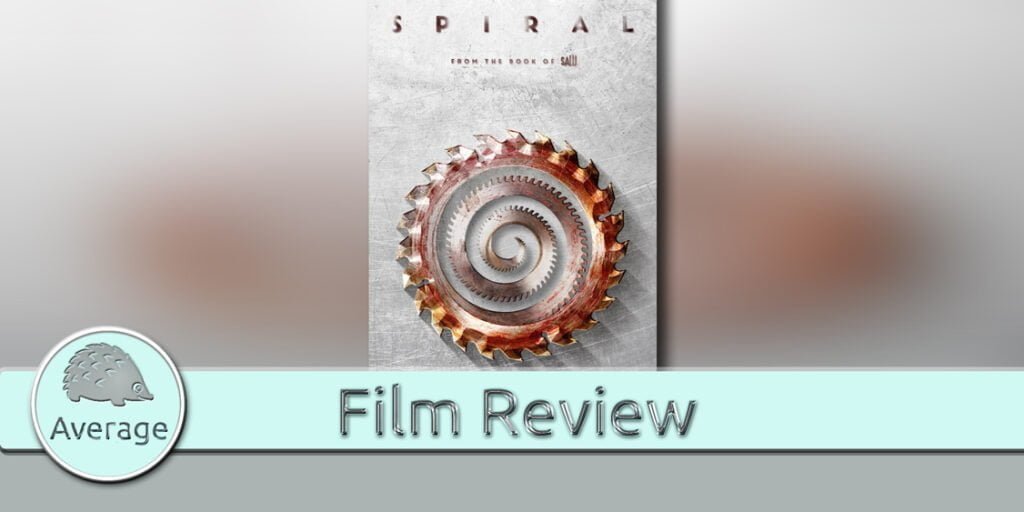 Spiral From The Book Of Saw
