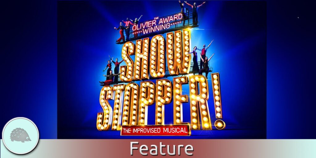 Showstopper The Improvised Musical